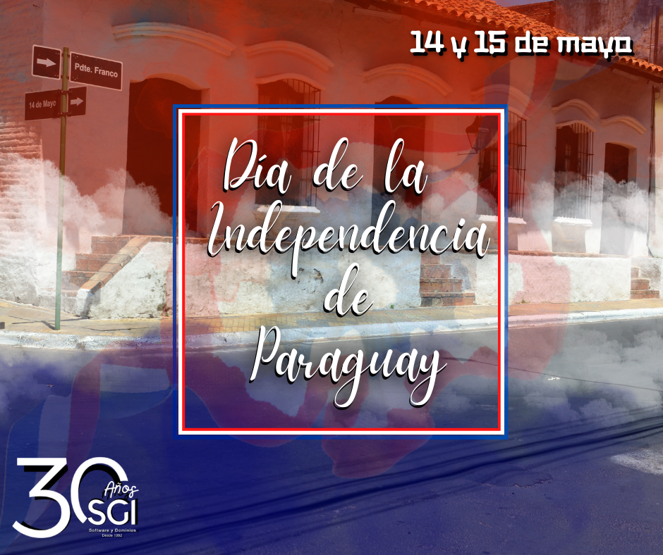 Día de la Independencia Paraguay